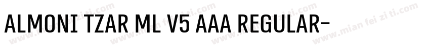 Almoni Tzar ML v5 AAA Regular字体转换